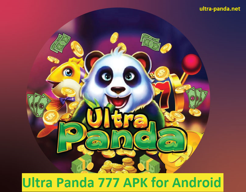 Ultra-Panda-777-APK-for-Android